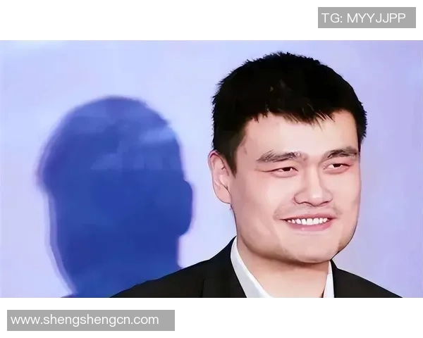 姚明的奋斗精神与篮球梦想交织成的励志旋律